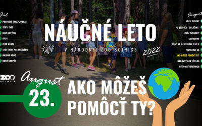 Ďalšia téma „Náučného leta 2022“ nesie názov „Ako môžeš pomôcť ty?“