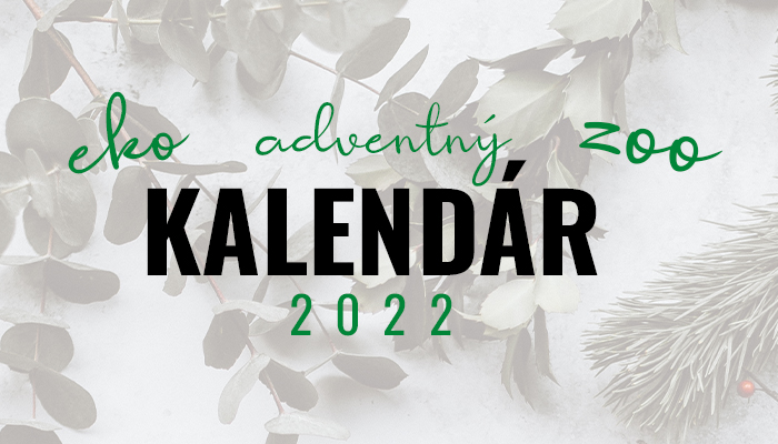 Adventný zoo-eko-kalendár 2022