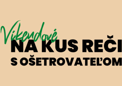 Víkendové Na kus reči s ošetrovateľom